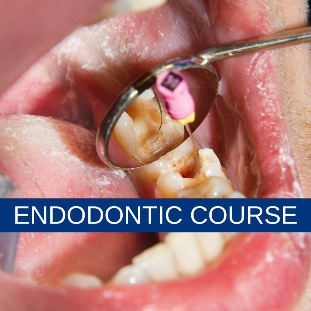 ENDODONTIC COURSE